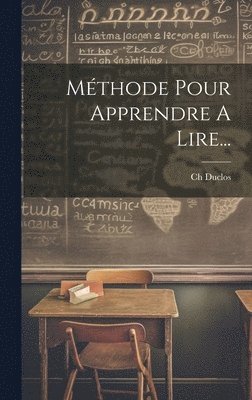 bokomslag Mthode Pour Apprendre A Lire...