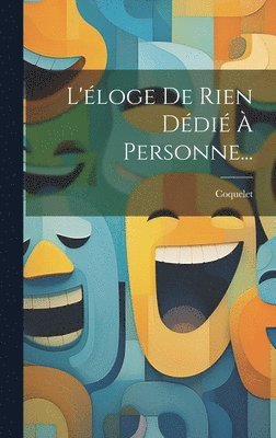 L'loge De Rien Ddi  Personne... 1