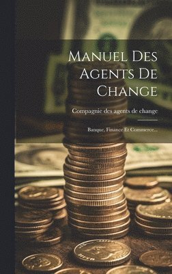 bokomslag Manuel Des Agents De Change