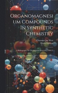 bokomslag Organomagnesium Compounds In Synthetic Chemistry