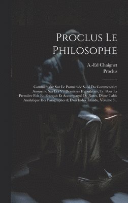 Anthelme Edouard Chaignet, Proclus - Proclus Le Philosophe, Inbunden