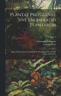 bokomslag Plantae Preissianae Sive Enumeratio Plantarum