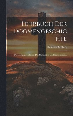 bokomslag Lehrbuch Der Dogmengeschichte