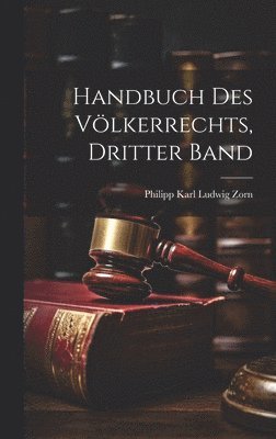 bokomslag Handbuch des Vlkerrechts, Dritter Band