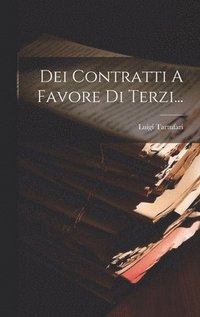 bokomslag Dei Contratti A Favore Di Terzi...