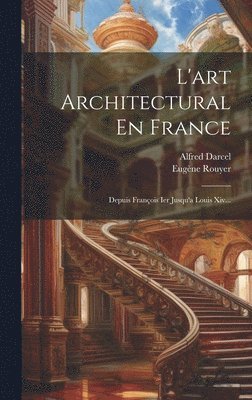 L'art Architectural En France