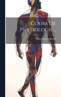 Cours De Physiologie... 1