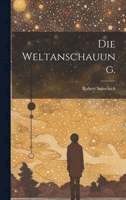 bokomslag Weltanschauung.