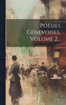 bokomslag Posies Gnevoises, Volume 2...