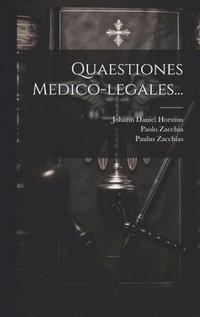 bokomslag Quaestiones Medico-legales...