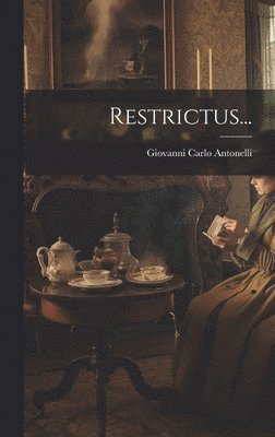 Restrictus...