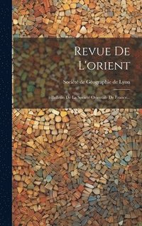 bokomslag Revue De L'orient