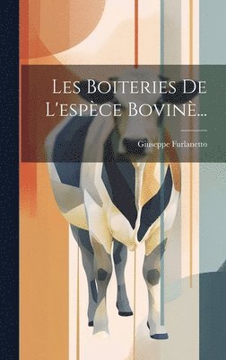 bokomslag Les Boiteries De L'espce Bovin...