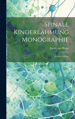 bokomslag Spinale Kinderlhmung Monographie