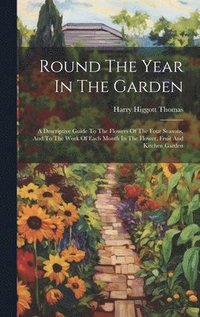 bokomslag Round The Year In The Garden