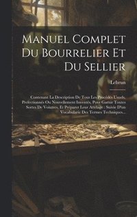 bokomslag Manuel Complet Du Bourrelier Et Du Sellier