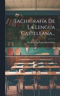 bokomslag Tachigrafía De La Lengua Castellana...