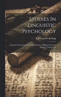 Studies In Linguistic Psychology 1