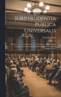 bokomslag Jurisprudentia Publica Universalis