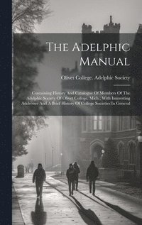 bokomslag The Adelphic Manual