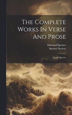 Complete Works In Verse And Prose