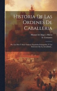 bokomslag Historia De Las Ordenes De Caballeria