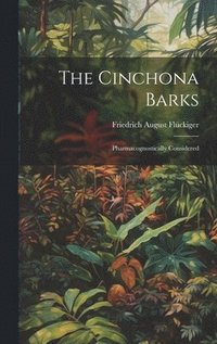 bokomslag The Cinchona Barks