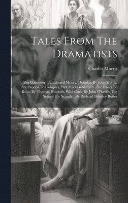 Tales From The Dramatists 1