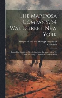 bokomslag The Mariposa Company, 34 Wall Street, New York