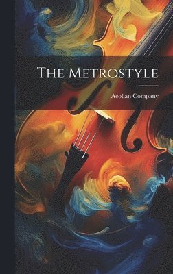Aeolian Company - Metrostyle, Inbunden