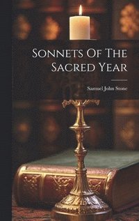 bokomslag Sonnets Of The Sacred Year
