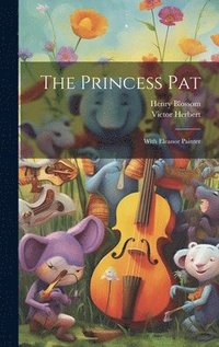 bokomslag The Princess Pat