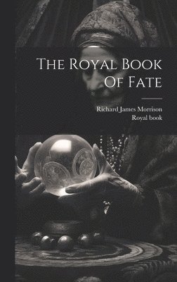 bokomslag The Royal Book Of Fate