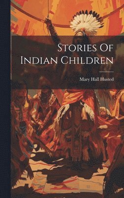 Stories Of Indian Children 1
