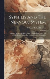 bokomslag Syphilis And The Nervous System