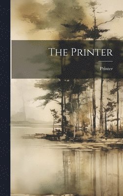 The Printer 1