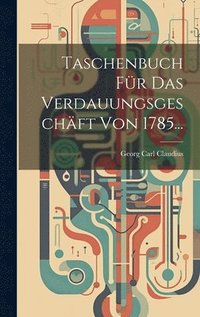 bokomslag Taschenbuch Fr Das Verdauungsgeschft Von 1785...