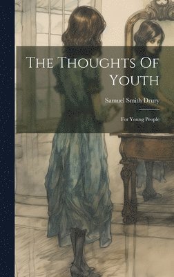 bokomslag The Thoughts Of Youth