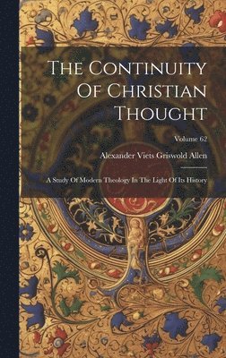 The Continuity Of Christian Thought 1