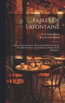 bokomslag Fables De Lafontaine