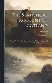 bokomslag Statistical Account Of Scotland