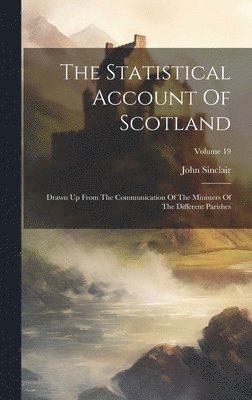 bokomslag Statistical Account Of Scotland