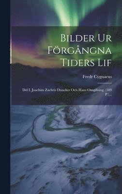 Bilder Ur Förgångna Tiders Lif 1