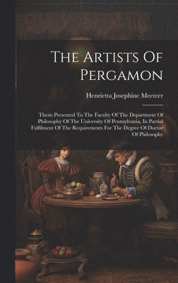 bokomslag The Artists Of Pergamon