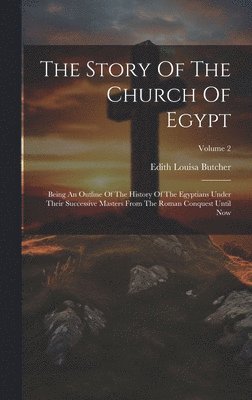 bokomslag Story Of The Church Of Egypt