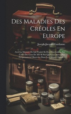 Des Maladies Des Croles En Europe 1