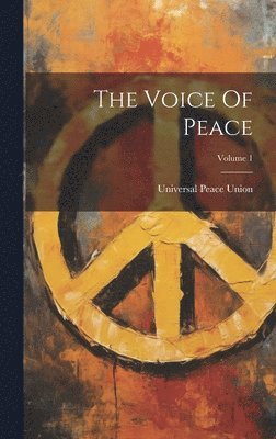 bokomslag Voice Of Peace; Volume 1