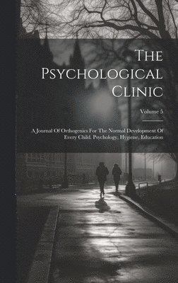 The Psychological Clinic 1