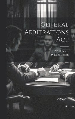 General Arbitrations Act 1