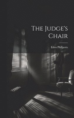 The Judge's Chair 1